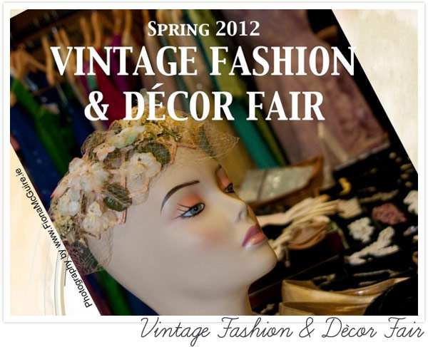 Vintage Fashion & DÃ©cor Fair