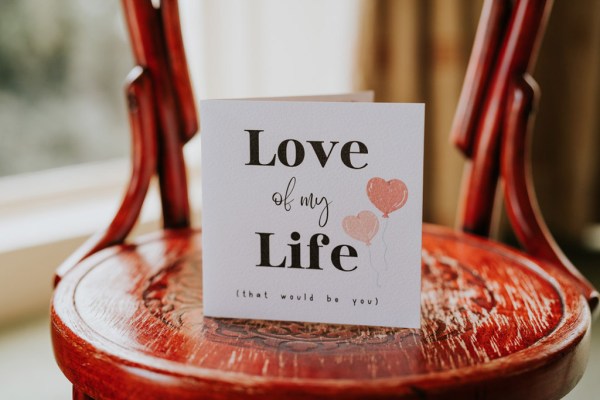 Love of my Life card